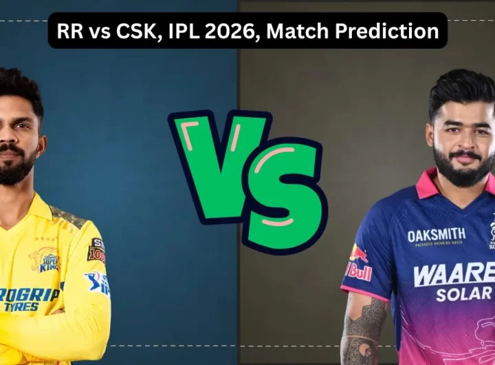 RR vs CSK, IPL 2026, Match Prediction: Who will win today’s game between Rajasthan Royals and Chennai Super Kings?