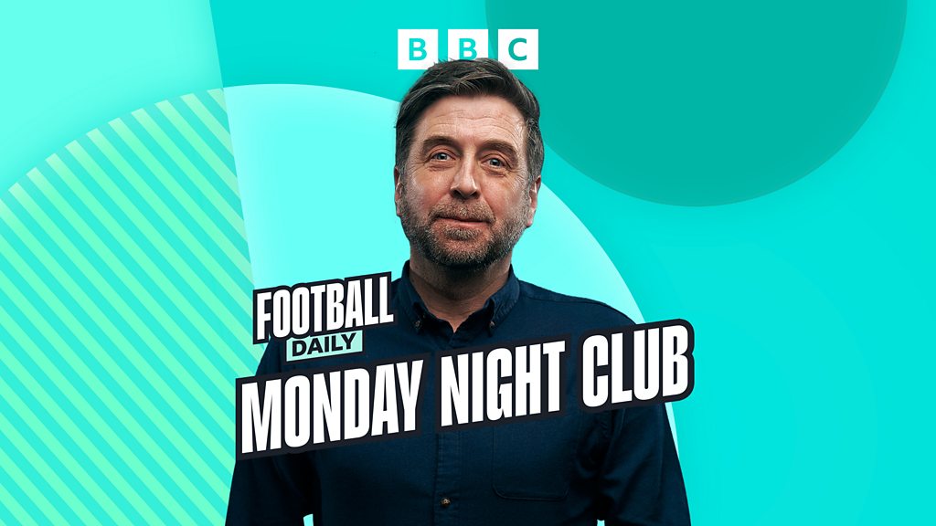 Football Daily - MNC – Will De Zerbi save Spurs and is Tuchel’s mind made up already?